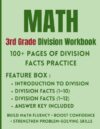 3rd Grade Division Workbook: Division Facts Practice for Math Fluency and Problem Solving: 100+ Pages of Daily Division Practice with Introduction to ... Facts, and Answer Key (3rd grade math)