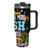 40Oz Stanley Style Tumbler,Just One More Fish I Promise,Handle Lid Straw Gift Travel Car Cup Travel Cup for Car