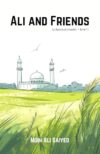 Ali and Friends: a classical reader - level 1 (Leveled Readers)