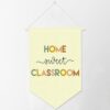 ALIBBON Home Sweet Classroom Hanging Wall Banner for Classroom Canvas Hanging Pennant Flag Educational Wall Sign Elementary classroom Decor for First Day of School Welcome Back to School