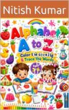 Alphabet A to Z Color the Drawing Trace the Words : Color, Trace & Learn ABC