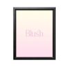 ALPINE INK CO. Blush Typography Canvas Poster - Minimalist Gradient Print - Soft Feminine Decor - Motivational Wall Print - Modern Elegant Design - 18x24 Black Framed Canvas Print
