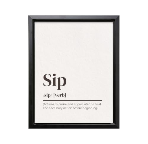 ALPINE INK CO. Sip Canvas Poster - Pause and Appreciate the Heat Wall Art - Actionable Inspiration for Kitchen, Living Room, or Office - Motivational Design - 8x10 Black Framed Canvas Print