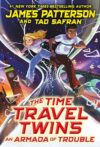 An Armada of Trouble (The Time Travel Twins, 3)