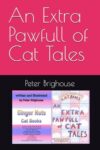 An Extra Pawfull of Cat Tales (Louisa’s Ginger Nuts)
