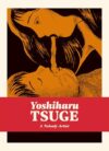 A Nobody Artist (Complete Yoshiharu Tsuge)