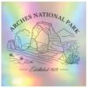Arches National Park Minimalistic Design Holographic Souvenir Vinyl Sticker (6-Inch)