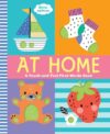 At Home: A Touch-and-Feel First Words Book: A Little Softies Board Book