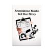 Attendance Marks Tell Our Story Poster, 13 x 19 in Classroom Identity Decor