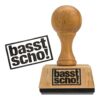 basst scho! Wooden Stamp
