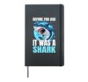 Before You Ask It Was A Shark Crutch Wheelchair Amputation Hardcover Journal, Black