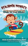 Benjamin Monkey Goes to the Beach | Read Aloud Preschool Book (Benjamin Monkey Preschool Books)