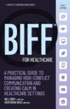 BIFF for Healthcare (Conflict Communication, 8)