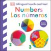 Bilingual Baby Touch and Feel Numbers / Los números