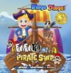 Bingo&Dingo!: A Fun Fun Trip on a Pirate Ship A joyful 5 minute interactive story perfect for anytime! Builds calm confidence, imagination, & self-love as children discover the real treasure within.