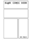 Blank Comic Book 120 Pages - Size 8.5 x 11": 120 Pages, For Beginner Artist, Create Your Own Comics, Make Your Own Comic Book, Drawing Comics, Comic, ... Comic Books for Kids to Write Own Stories)