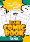 Blank comic book for kids 5x7: A Large 100-Page Journal with Variety Templates for Drawing Your Own Graphic Novels and Comics