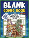 Blank Comic Book: my blank comic book,blank comics books,blank comic books for kids ,blank comic book with templates