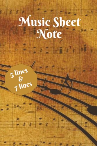 Blank Music Sheet Notebook: 100-Page Mixed Staff Manuscript Paper for Musicians and Songwriters | 6x9 Travel Size Journal with 50 Pages of 5-Line Wide Staves and 50 Pages of 7-Line Staves