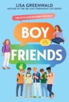 Boy Friends (Friend Group Book 2)