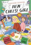 Brianna Banana, New Cheese Girl (Orca Echoes)