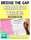 Bridge the Gap: Narrative Writing Workbook: Differentiated Story Writing Practice for Grades 1-5 (Writing Bridge the Gap Workbooks)