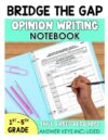 Bridge the Gap: Opinion Writing Workbook: Differentiated Persuasive Writing Practice for Grades 1-5 (Writing Bridge the Gap Workbooks)