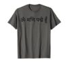 Buddhist Om Mani Padme Hum Sanskrit Mantra Compassion Hindi T-Shirt