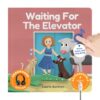 Cali's Books Waiting for The Elevator by Laurie Berkner - Music Book for Toddlers 1-3 Years Old - Musical Book, Headphone Jack, Interactive Baby Sound Book