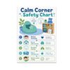 Calm Corner Safety Chart Poster - Classroom Organization - 13x19