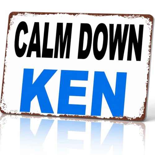 Calm Down Ken Vintage Aluminum Sign 8x12 Inch, Funny Wall Decor for Living Room Bedroom Office Bar Cafe Restaurant and Garage