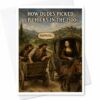 CAPYTINI How Dudes Picked Up Chicks In The 1500s Funny Greeting Card Historical Scene Suppeth Joke Card For Him Her