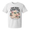 Cat Reading Graphic T-Shirt One More Chapter Cozy Whimsical Tee