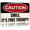 CAUTION Smile Its Free Therapy Vintage Aluminum Wall Decor 8X12in Rustic Retro Style Weathered Metal Plaque Indoor Outdoor Home