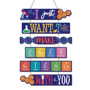 CHDITB Science Classroom Front Door Sign, Wooden I Just Want to Make Crazy Science with You Decoration Wall Hanging, Funny Chemistry Elementary Teacher Gift Decor for Preschool Lab School