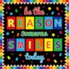 Classroom Bulletin Board Decoration Set Welcome Banner Wall Door Colorful Pencil Classroom Decorations for Kindergarten Preschool Elementary Middle School(Be The Reason Someone Smile Today)