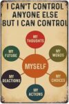 Classroom Decor Teacher I Cant Control Anyone Else But Can Myself Poster Metal Tin Sign School Positive Affirmation Wall Art Suitable for Home Bar Cafe Decor-8″*12″"in