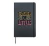 Colorful Teacher of Littles Rainbow Design Hardcover Journal, Black