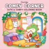 Comfy Corner: Coloring Book for Adults and Kids (Cozy Spaces Coloring)