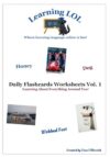 Daily Flashcards Worksheets Vol. 1: Learning About Everything Around You!