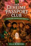 DER GEHEIME PASSPORTCLUB: Australiens verschollener Mondstein (German Edition)