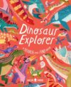 Dinosaur Explorer: A Search-and-Find Book (Search-and-Find Explorers)
