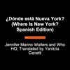 ¿Dónde está Nueva York? (Where Is New York? Spanish Edition)
