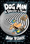 Dog Man: A Sprinkle in Time: A Graphic Novel (Dog Man #15): From the Creator of Captain Underpants