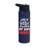 Dog Name Umbra Life Is Better With My Dog Named Umbra Stainless Steel Insulated Water Bottle