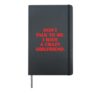 Don't Talk To Me I Have A Crazy Girlfriend Jealous Couple Hardcover Journal, Black
