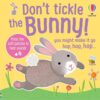 Don't Tickle the Bunny! (DON'T TICKLE Touchy Feely Sound Books, 25)