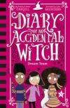 Dream Team (Diary of an Accidental Witch Book 9)
