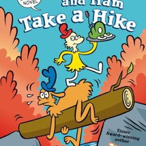Dr. Seuss Graphic Novel: Green Eggs and Ham Take a Hike: A Green Eggs and Ham Story