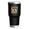 EAL TEACHER OFF DUTY 30 Oz Metal Water Bottles Novelty With Lid Gifts Wife